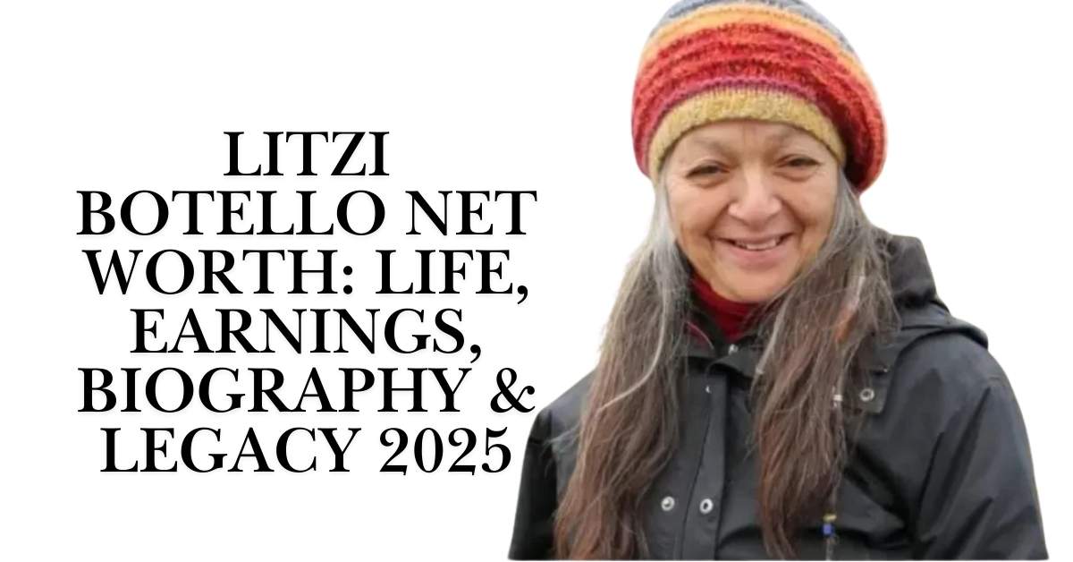 Litzi Botello Net Worth