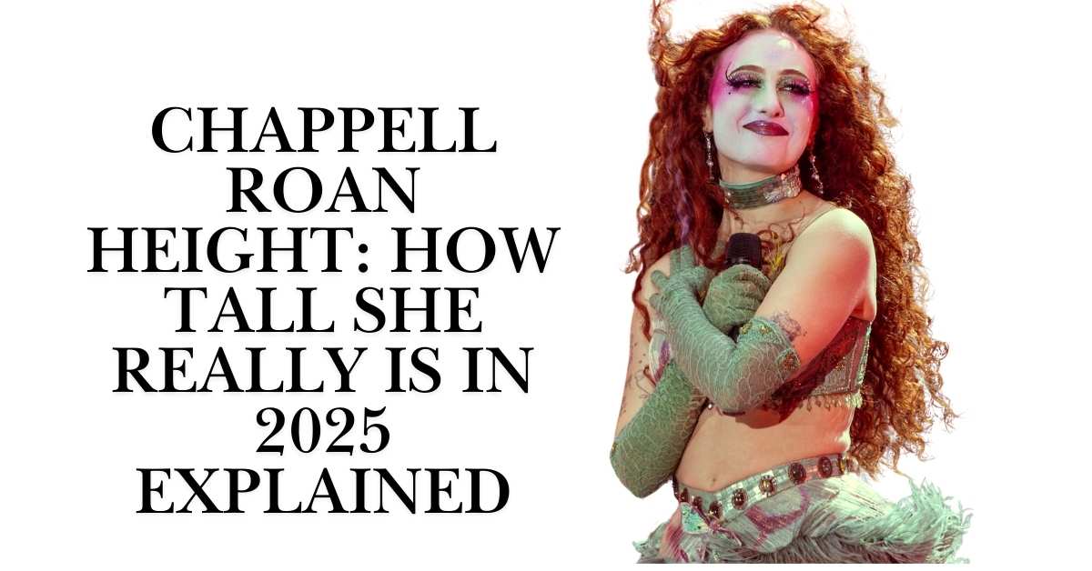 Chappell Roan Height