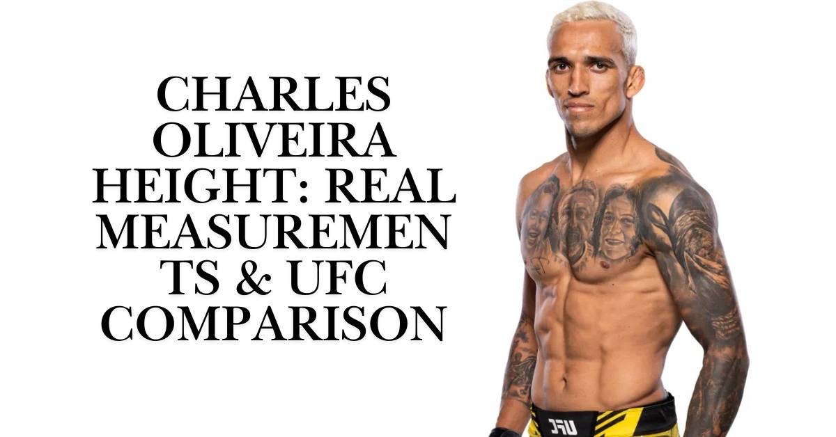 Charles Oliveira Height