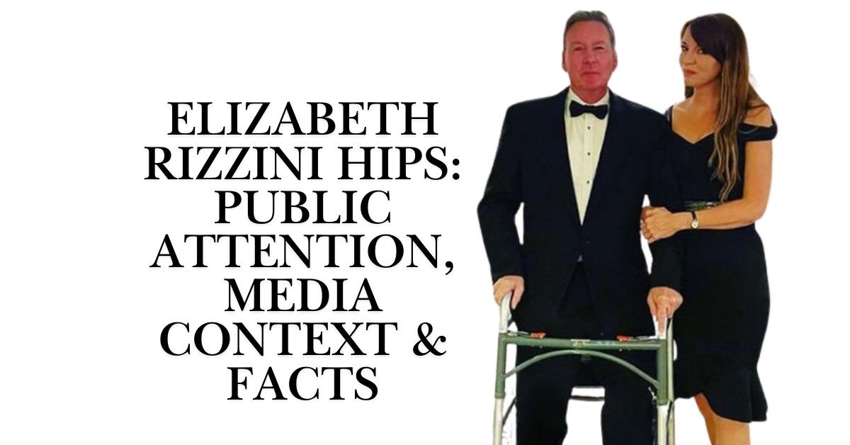 Elizabeth Rizzini Hips