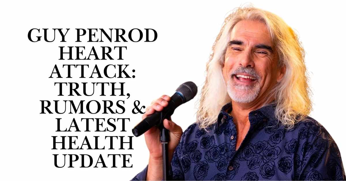 Guy Penrod Heart Attack