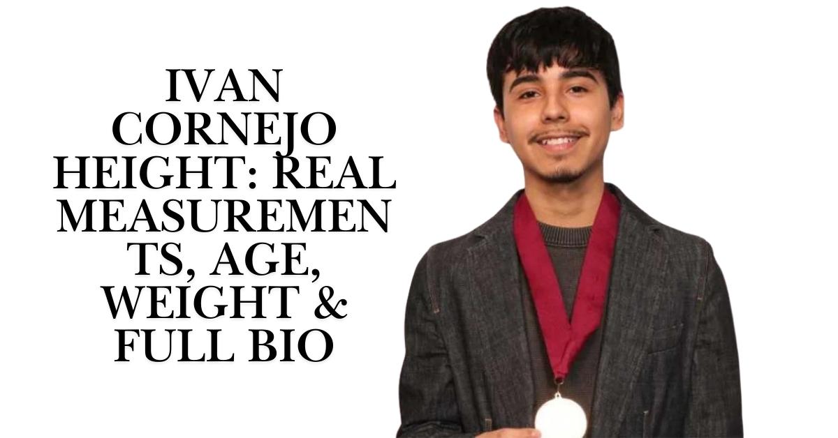 Ivan Cornejo Height