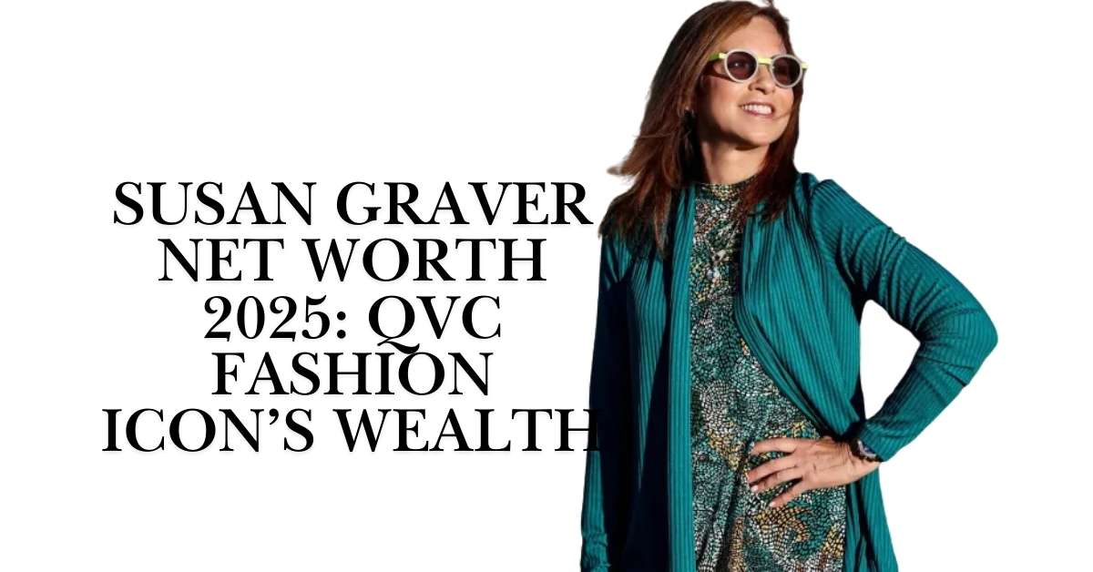 Susan Graver Net Worth